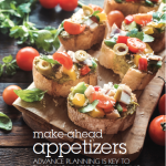 Make-Ahead Appetizers | Advance Planning is Key to Enjoying Lakeside Entertaining