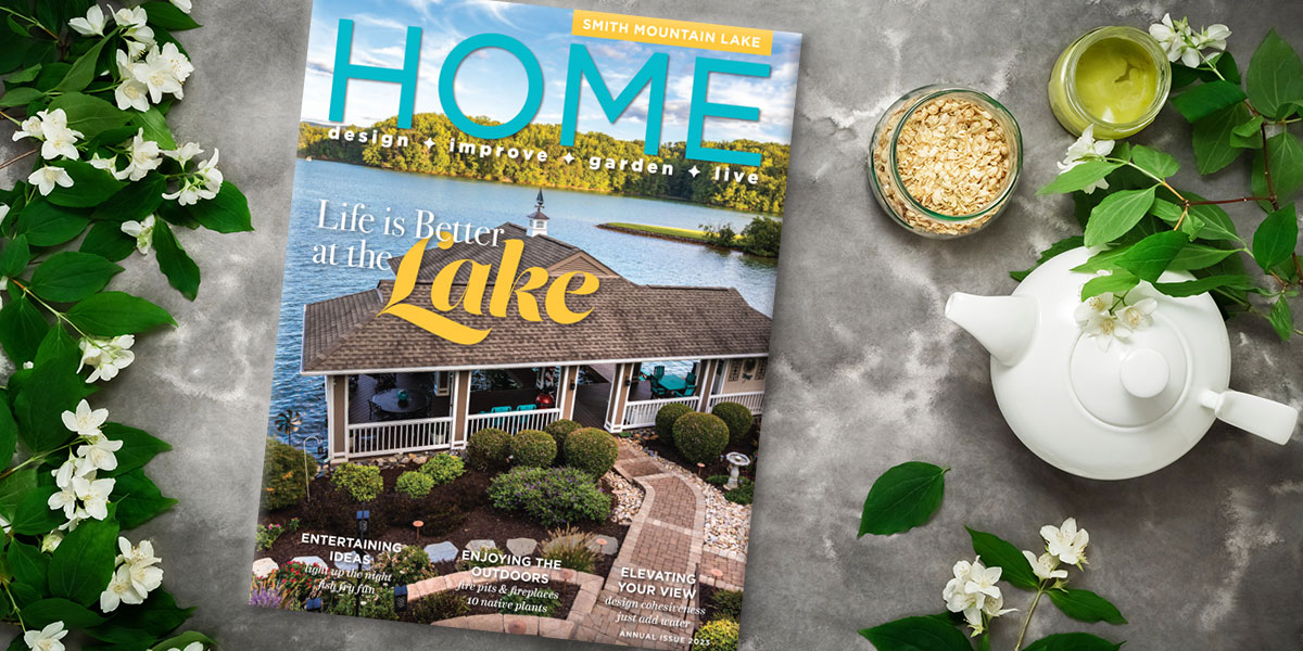 Smith Mountain Lake HOME Magazine 2023